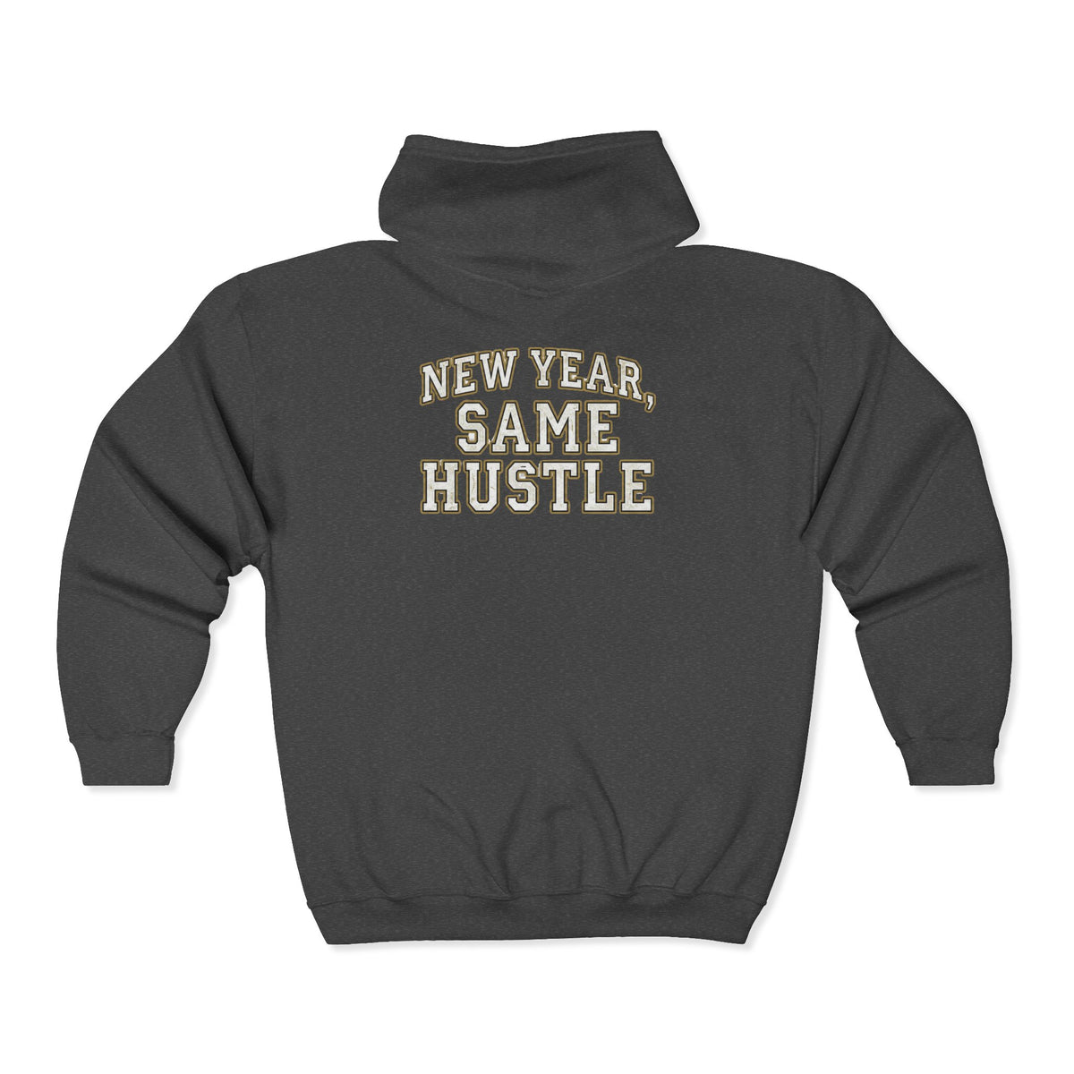Same Hustle Full-Zip Hoodie | Motivational Streetwear